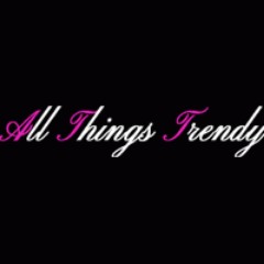 All Things Trendy