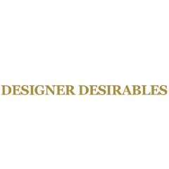 Designer Desirables
