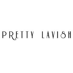 Pretty Lavish